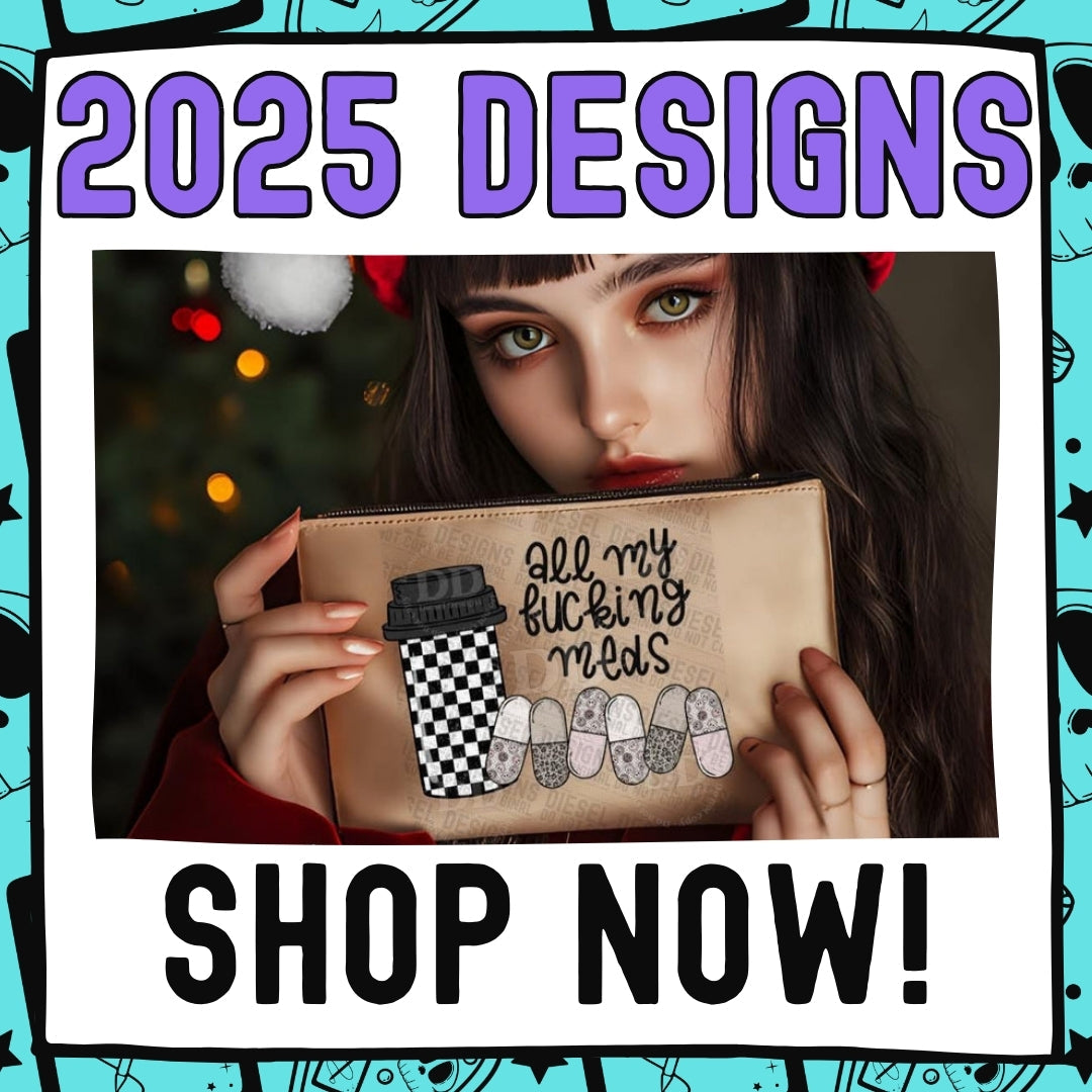 2025 Designs