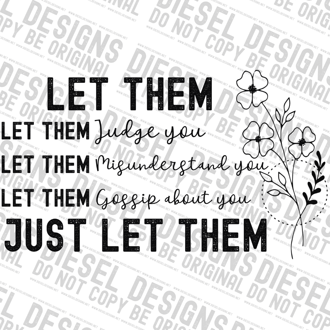 Just let them | 300 DPI | Transparent PNG