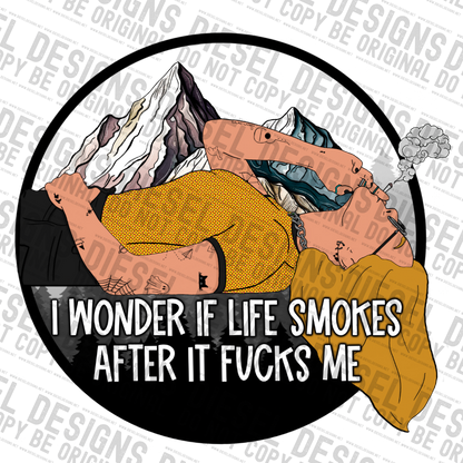 I wonder if life smokes blonde | 300 DPI | Transparent PNG