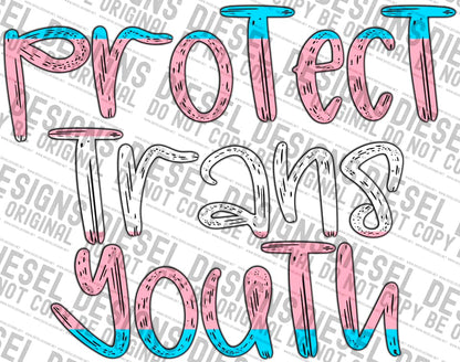 Trans protect youth words | 300 DPI | Transparent PNG