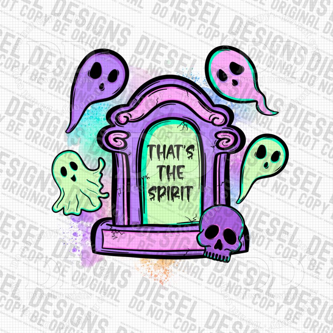 That's the Spirit | 300 DPI | Transparent PNG