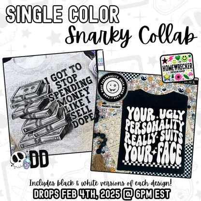 Snarky Single Color COLLAB  | 300 DPI | PNG | Pocket Sets | Collab | Digital File Only