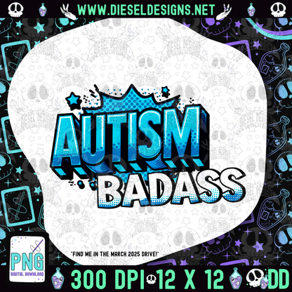 Autism Badass PNG  | 300 DPI | Transparent PNG | Digital File Only