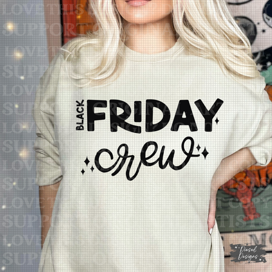 Black Friday Crew PNG  | 300 DPI | Transparent PNG | Digital File Only