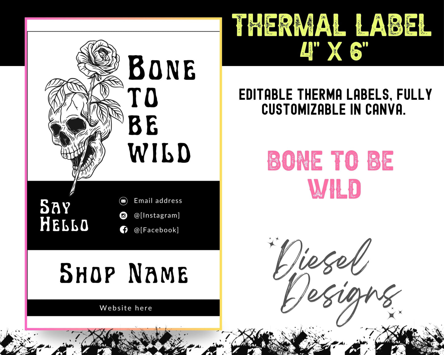 Bone to Be Wild Thermal (4x6) | Thermal Label | Edit in Canva | 4" x 6" | Package Label
