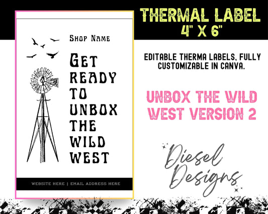 Unbox The Wild West 2 Thermal Design (4x6) | Thermal Label | Edit in Canva | 4" x 6" | Package Label