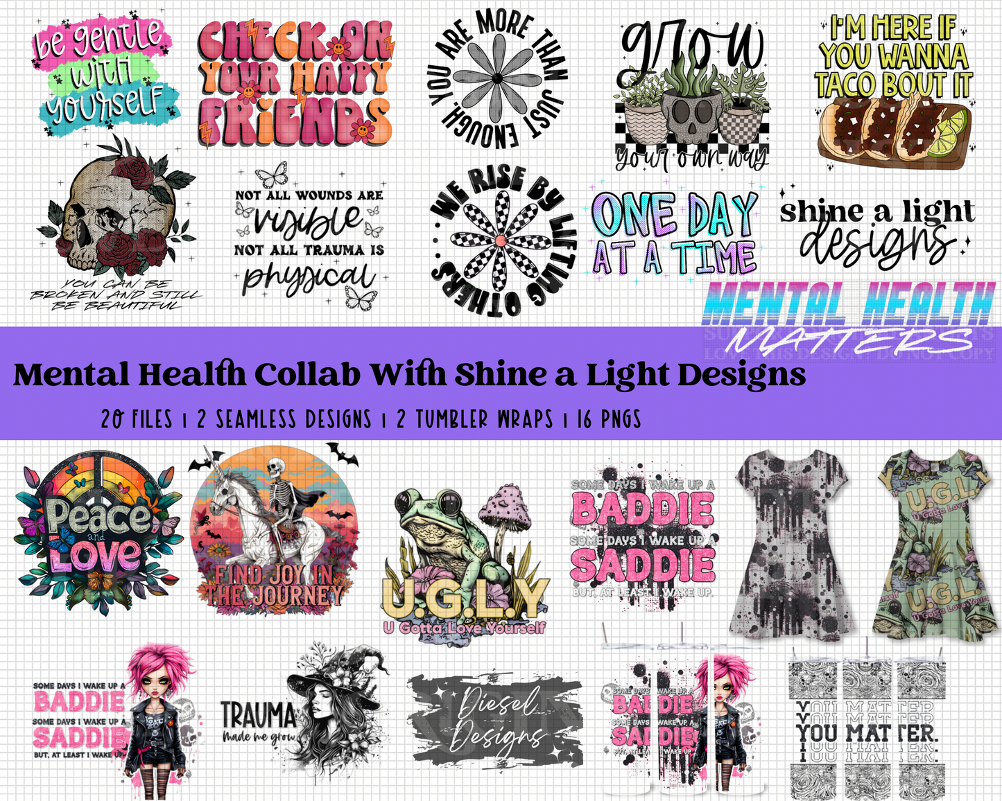 Mental Health Collab: Shine A Light Designs & Diesel Designs | 300 DPI | PNG | Seamless | Tumbler Wraps | Collab | Digital File Only