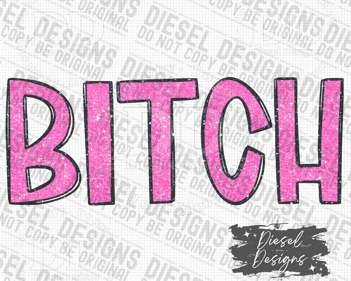 Glitter Bitch PNG  | 300 DPI | Transparent PNG | Digital File Only