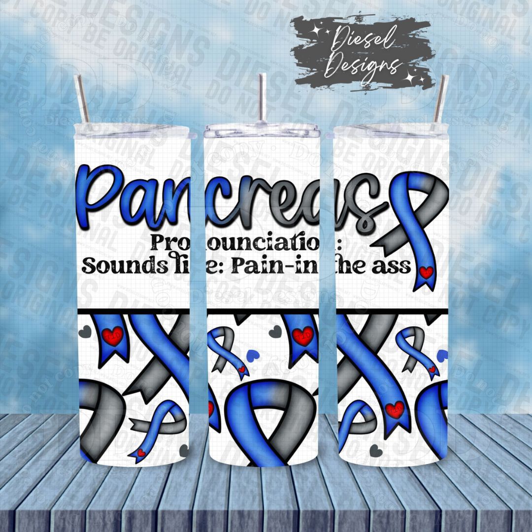 Pancreas: Pain in the ass | 20oz. Tumbler Wrap | 300 DPI | Digital File Only