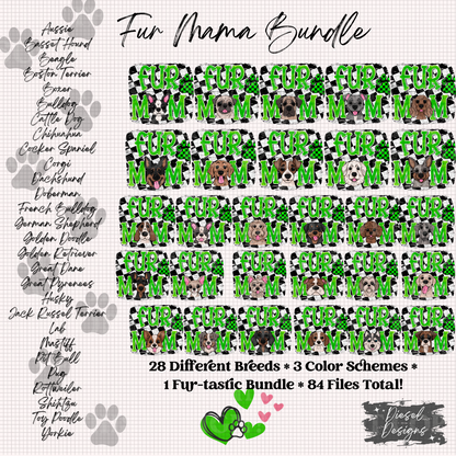 Fur Mom | 84 Files total | 300 DPI | PNG | Seamless | Tumbler Wraps | Digital File Only