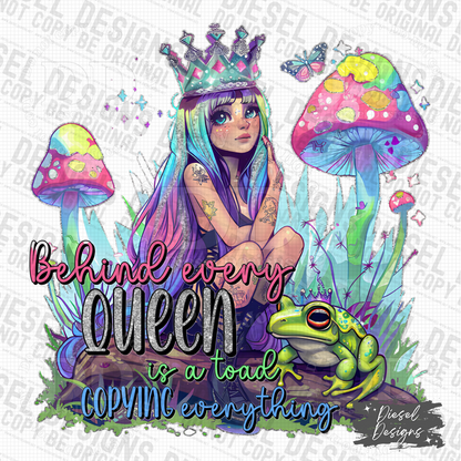 Behind every queen | 300 DPI | Transparent PNG | Digital File Only | SEMI-EXCLUSIVE design