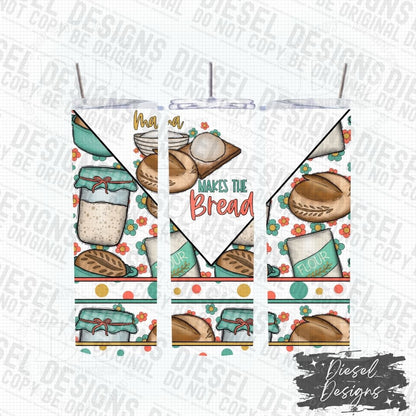 Don't be so sourdough | Bunde | 300 DPI | PNG | Seamless | Tumbler Wraps