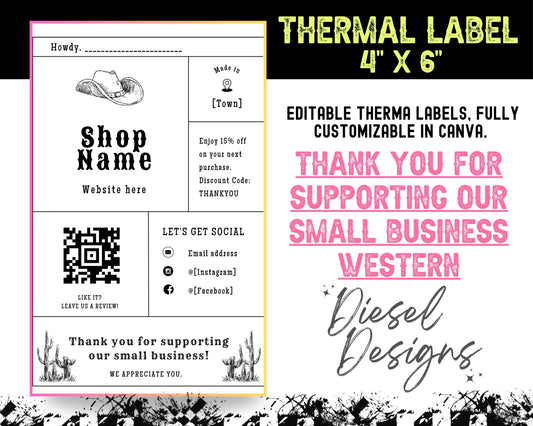 Thank You For Supporting Our Small Business Western Thermal Design (4x6) | Thermal Label | Edit in Canva | 4" x 6" | Package Label