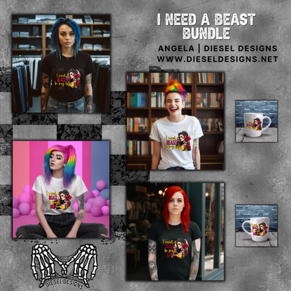 I need a beast | 300 DPI | PNG | Seamless | Tumbler Wraps