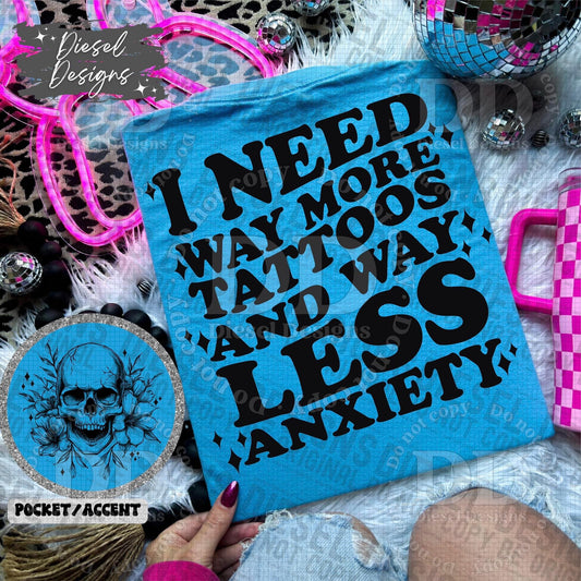 I Need Way More Tattoos And Way Less Anxiety Pocket Set | PNG | Pocket Set | 300 DPI | Transparent PNG | Digital File Only
