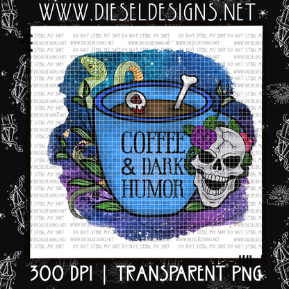 Coffee Dark Humor 2 PNG | 300 DPI | Transparent PNG