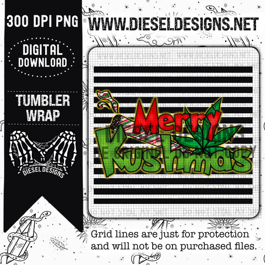 Merry Kushmas Tumbler | 300 DPI | PNG |