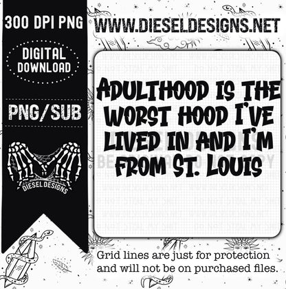 Adulthood St. Louis | 300 DPI | Transparent PNG