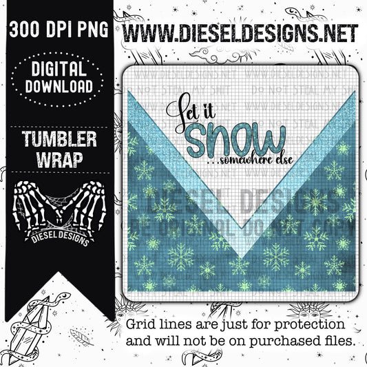 Let It Snow Tumbler  | 300 DPI | PNG |