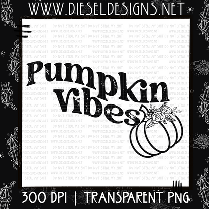 Pumpkin Vibes  | 300 DPI | PNG |